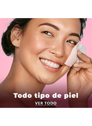 Todo tipo de piel Todo tipo de piel